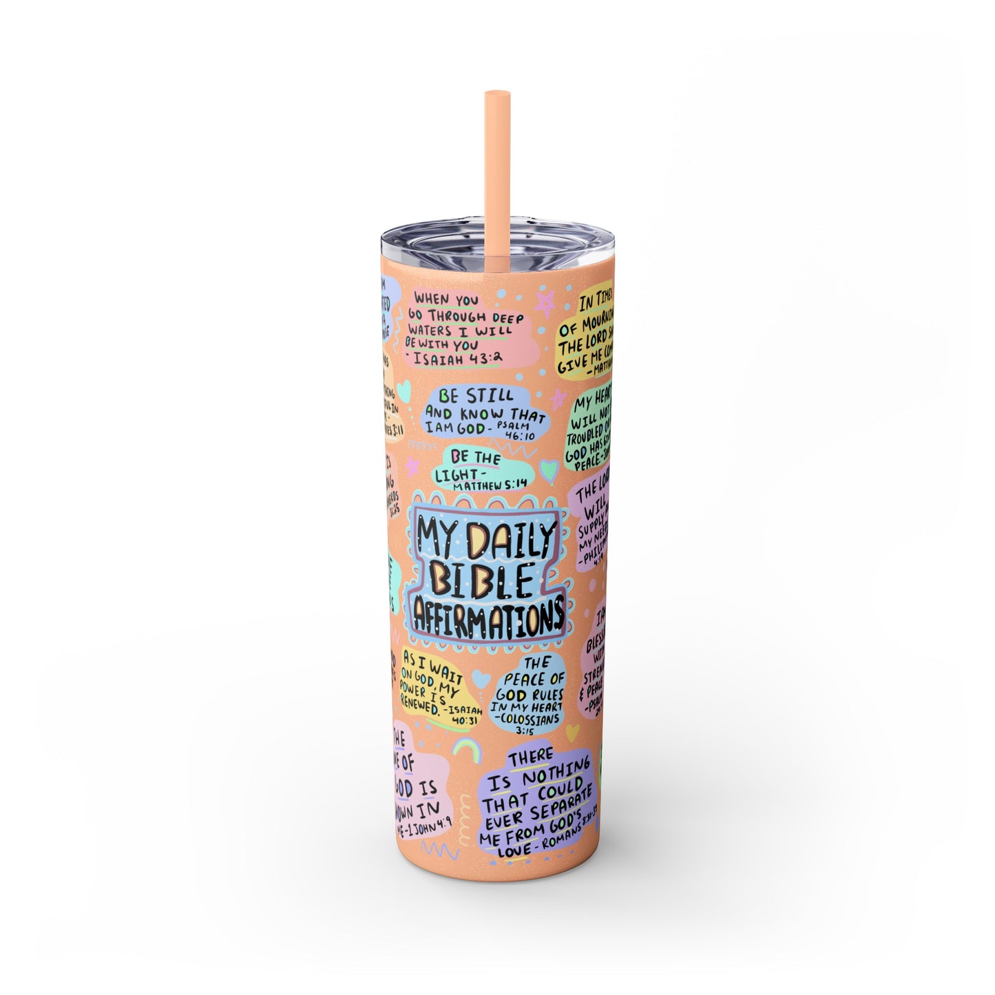 My Daily Bible Affirmations Skinny Tumbler | Skinny Tumbler with Straw, 20oz