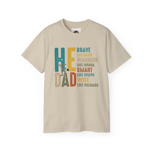 He is Dad Tee | Unisex Ultra Cotton Tee