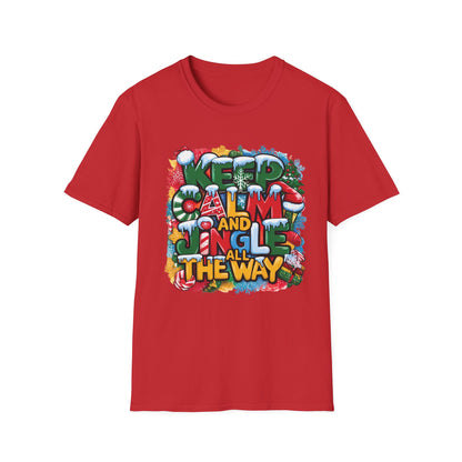 ADULT Unisex Softstyle T-Shirt with "Keep Calm and Jingle All the Way" Christmas Design