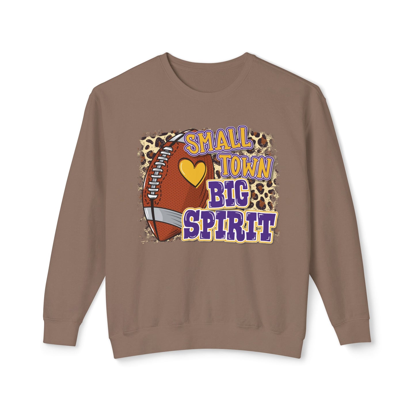 Small Town Big Spirit - Unisex Lightweight Crewneck Sweatshirt