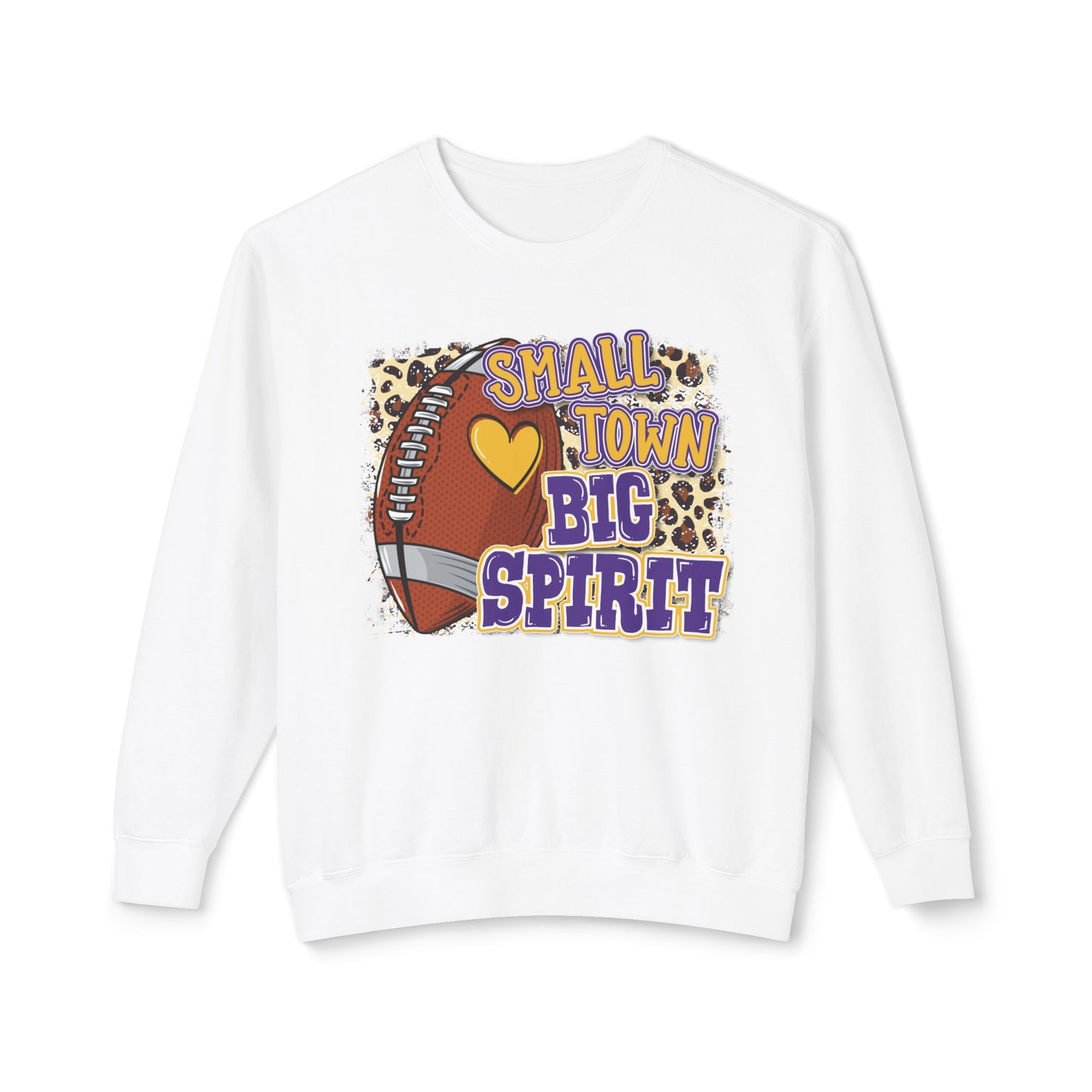 Small Town Big Spirit - Unisex Lightweight Crewneck Sweatshirt