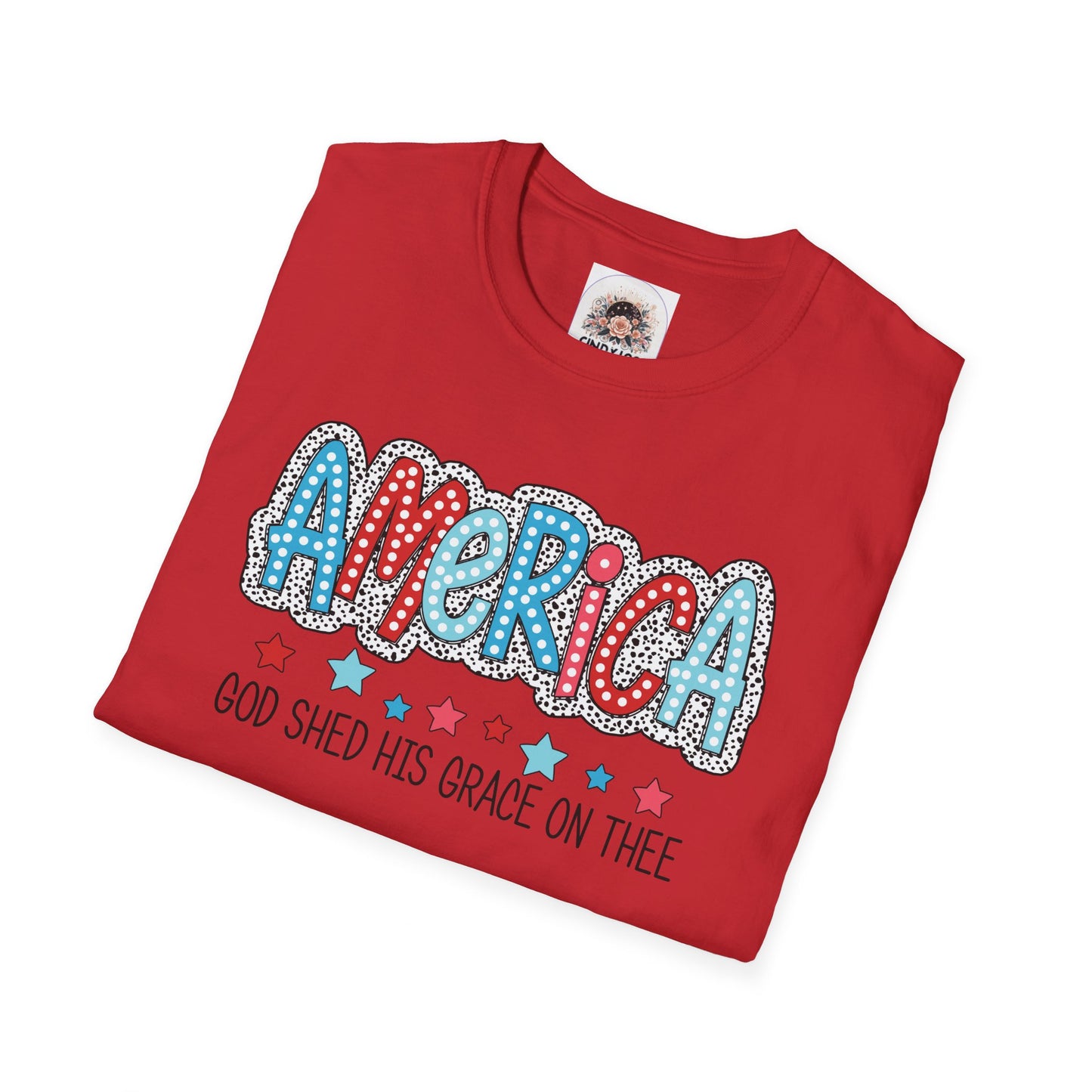 America God Shed His Grace on Thee - Unisex Softstyle T-Shirt