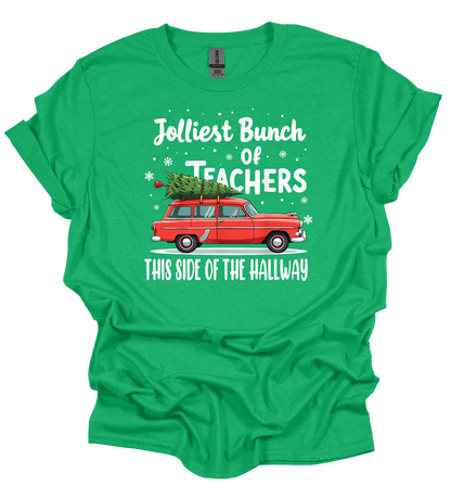 Jolliest Teachers This Side of the Hallway T-Shirt